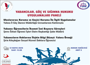 Yabancılar Göç ve Sığınma Hukuku Uygulamaları Paneli